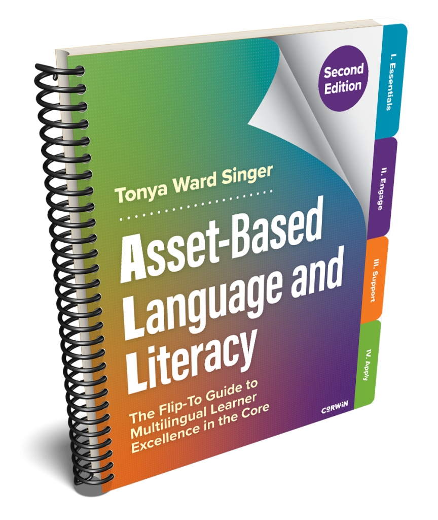 Asset-Based Language and Literacy: The Flip-to Guide to Multilingual Learner Excellence in the Core